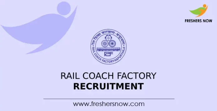Rail Coach Factory Recruitment