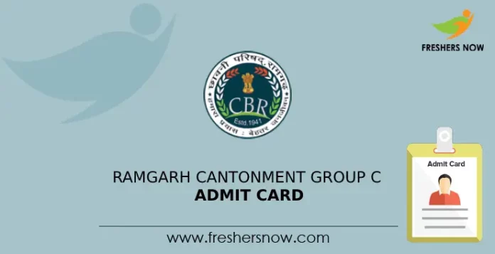 Ramgarh Cantonment Group C Admit Card