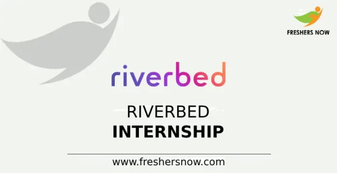 Riverbed Internship