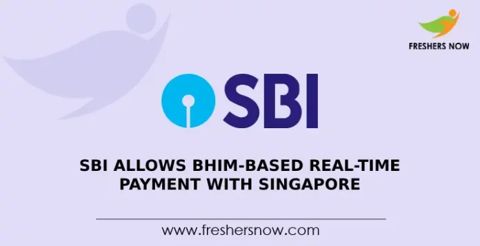 SBI Allows Bhim-Based Real-Time Payment With Singapore