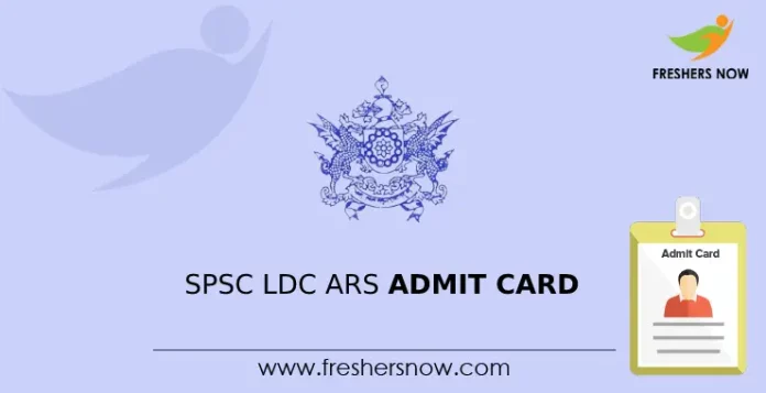 SPSC LDC, ARS Admit Card