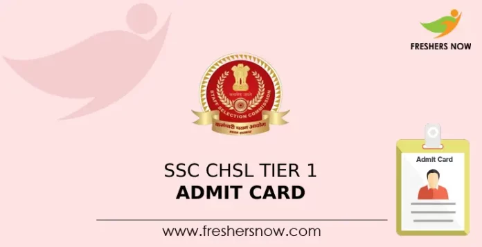SSC CHSL Tier 1 Admit Card 2024