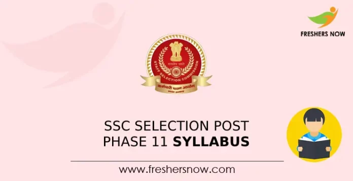 SSC Selection Post Phase 11 Syllabus