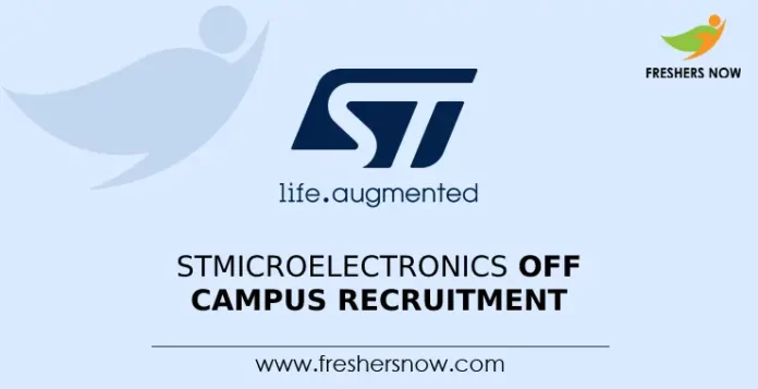 STMicroelectronics Off Campus Recruitment