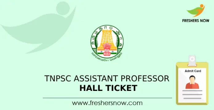 TNPSC Assistant Professor Hall Ticket