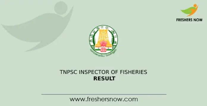 TNPSC Inspector of Fisheries Result