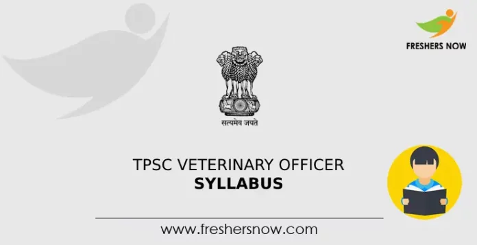 TPSC Veterinary Officer Syllabus