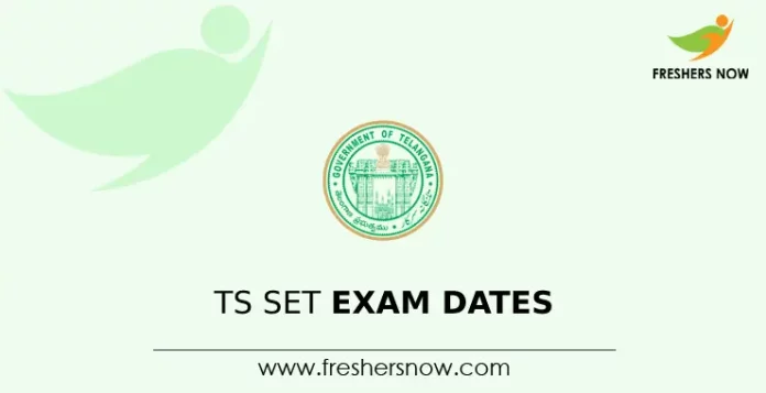 TS SET Exam Dates