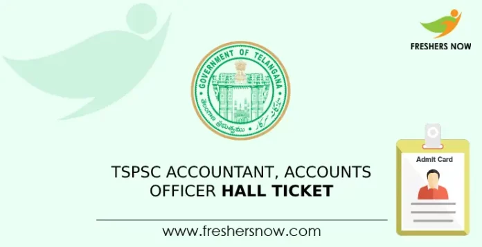 TSPSC Accountant, Accounts Officer Hall Ticket