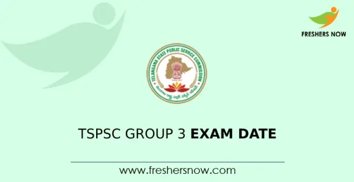 TSPSC Group 3 Exam Date
