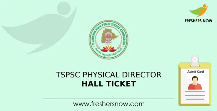 TSPSC Physical Director Hall Ticket