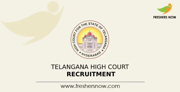 Telangana High Court Recruitment