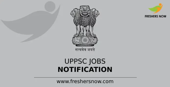 UPPSC Jobs Notification