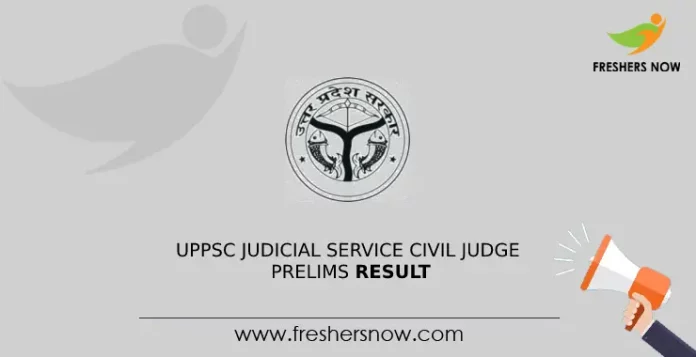 UPPSC Judicial Service Civil Judge Prelims Result