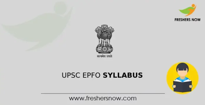 UPSC EPFO Syllabus