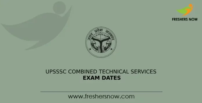 UPSSSC Combined Technical Services Exam Date