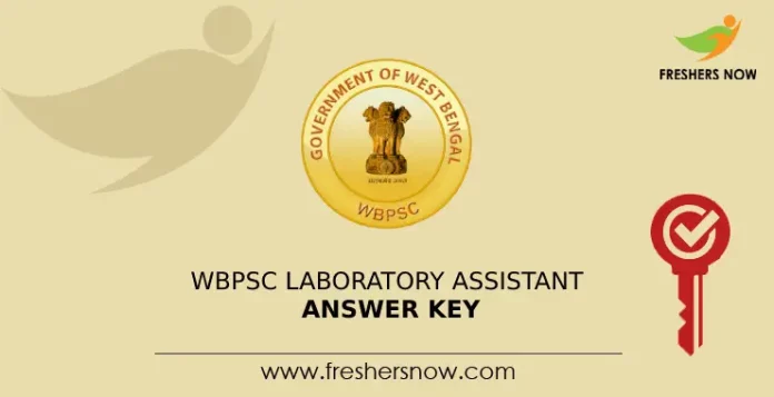 WBPSC Laboratory Assistant Answer Key