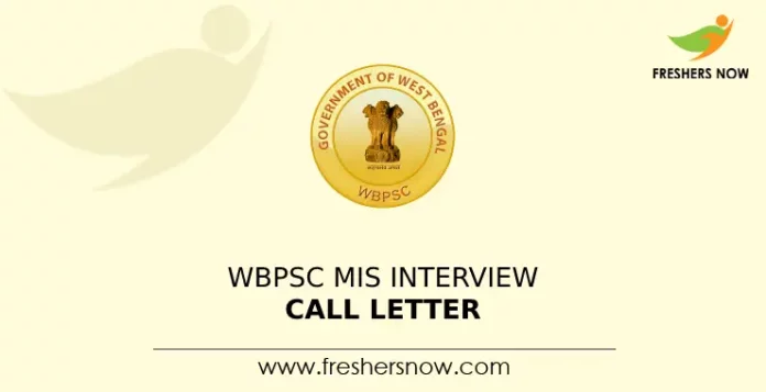 WBPSC MIS Interview Call Letter