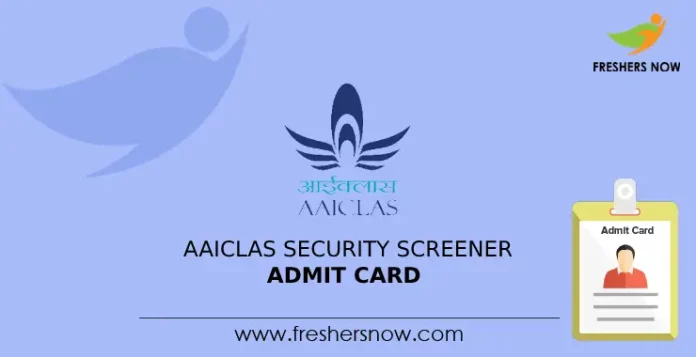 AAICLAS Security Screener Admit Card