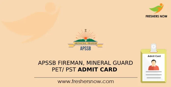 APSSB Fireman, Mineral Guard PET_ PST Admit Card