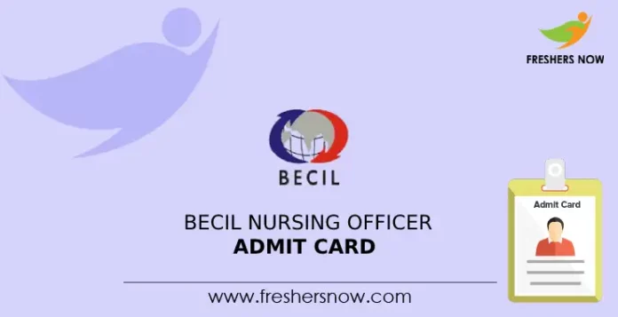 BECIL Nursing Officer Admit Card