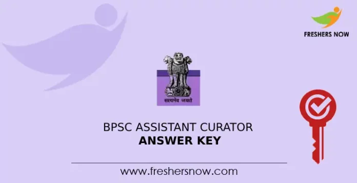 BPSC Assistant Curator Answer Key