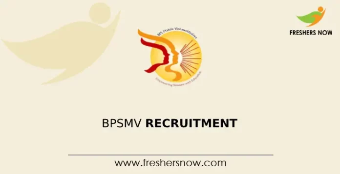 BPSMV Recruitment