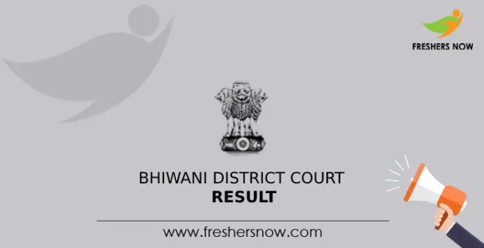 Bhiwani District Court Result