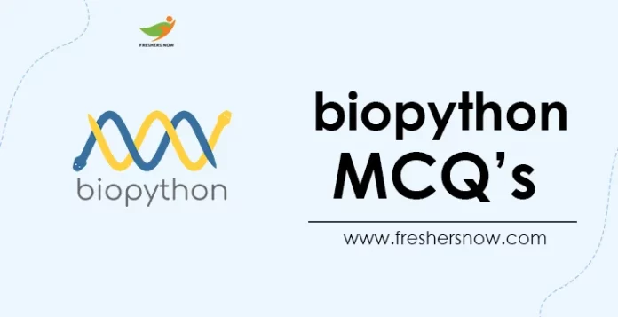 Biopython MCQ's