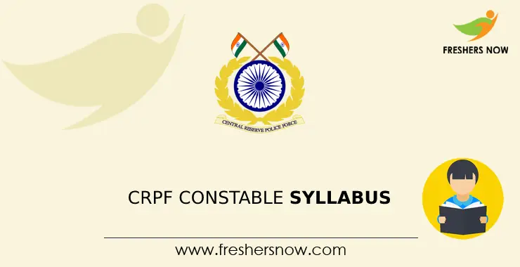 CRPF Constable Syllabus 2024 & Exam Pattern PDF Download