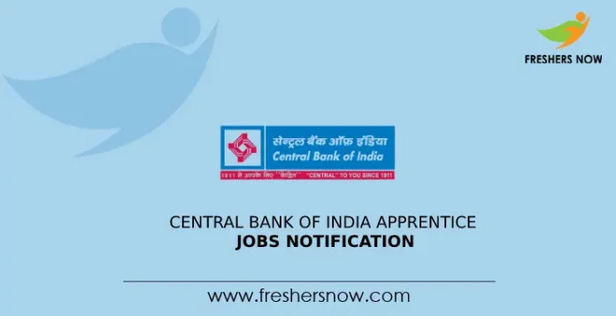 Central Bank of India Apprentice Jobs Notification