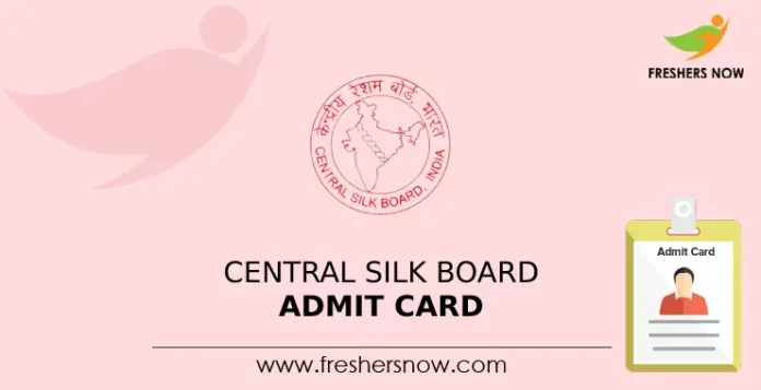 Central Silk Board Admit Card