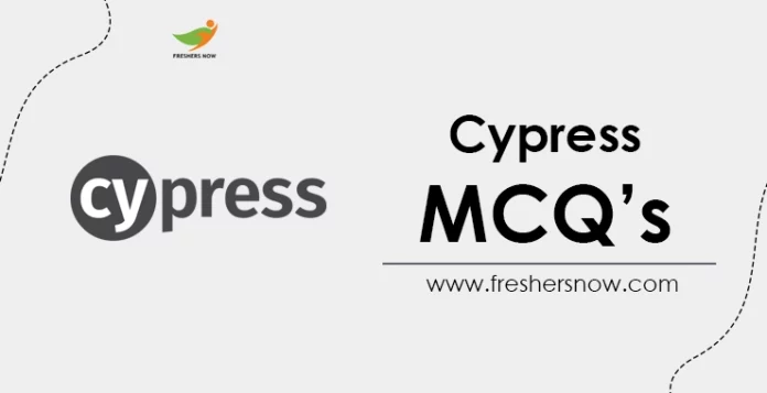 Cypress MCQ's