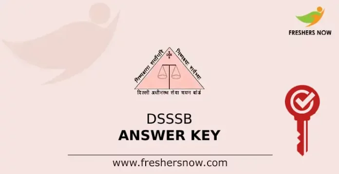 DSSSB Answer Key