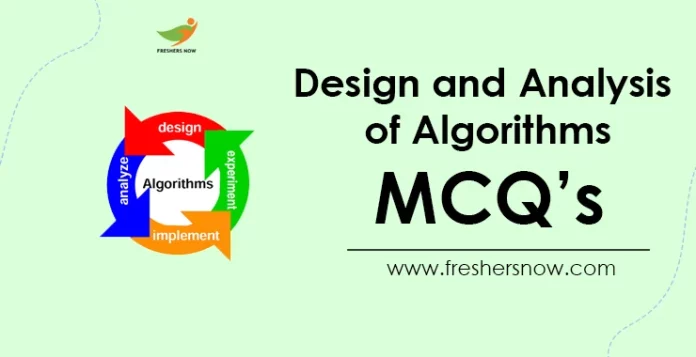Design and Analysis of Algorithms MCQs