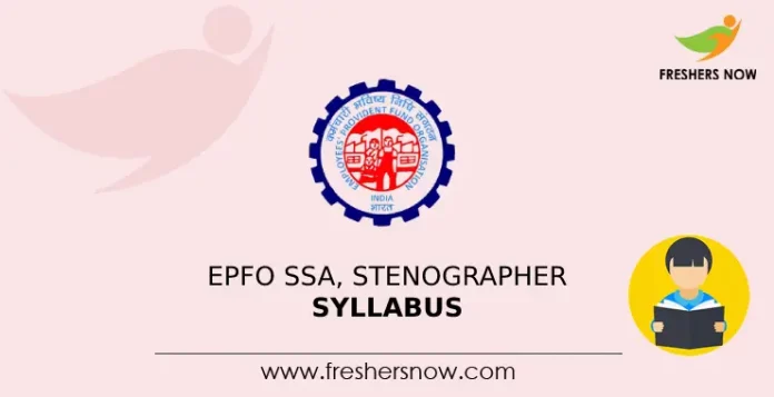EPFO SSA, Stenographer Syllabus