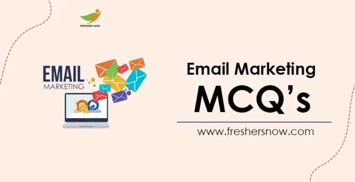 Email Marketing MCQ's