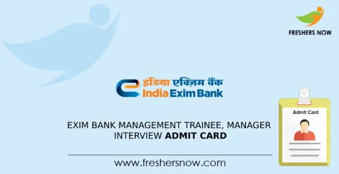 Exim Bank Management Trainee, Manager Interview Admit Card
