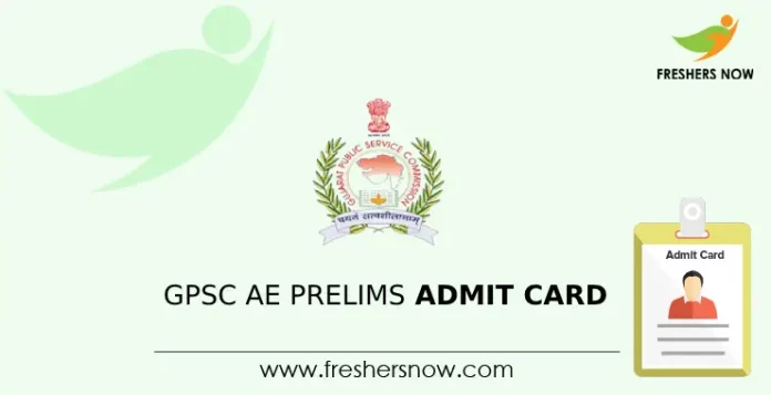 GPSC AE Prelims Admit Card