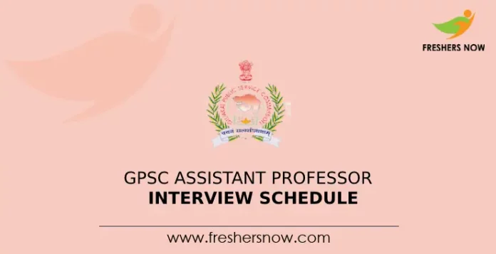 GPSC Assistant Professor Interview Schedule