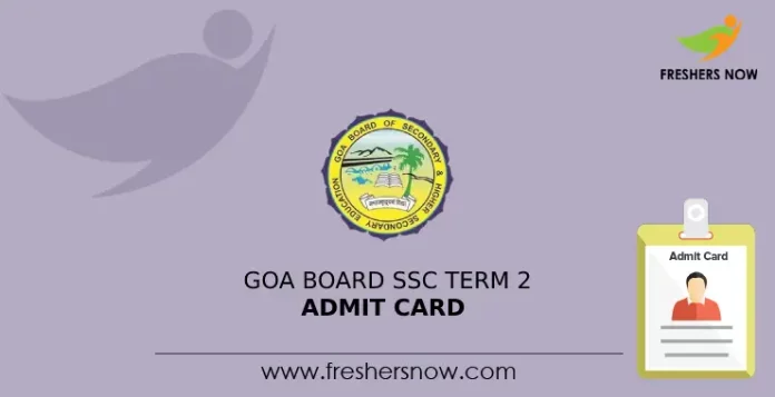 Goa Board SSC Term 2 Admit Card