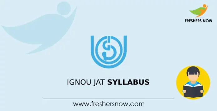 IGNOU JAT Syllabus