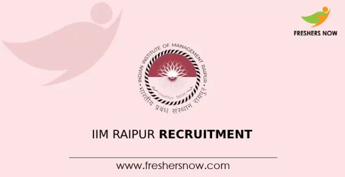 IIM Raipur Recruitment