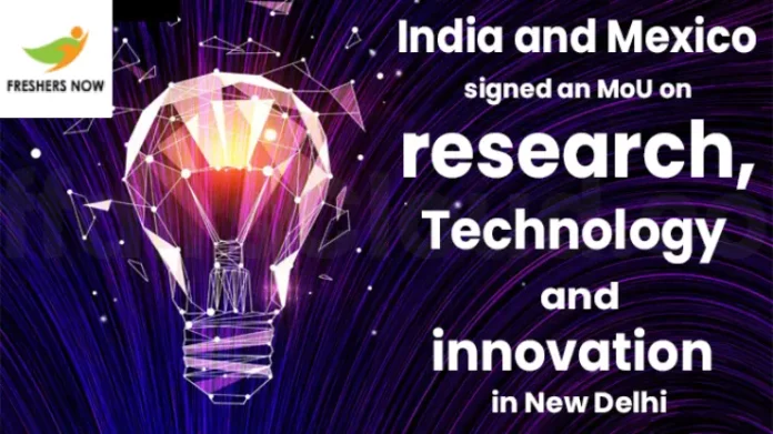 India, Mexico sign MoU on research, technology and innovation collaborations