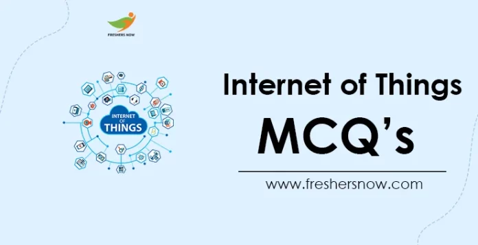 Internet of Things MCQs