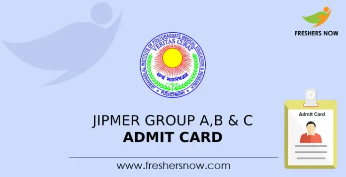 JIPMER Group A B C Admit Card
