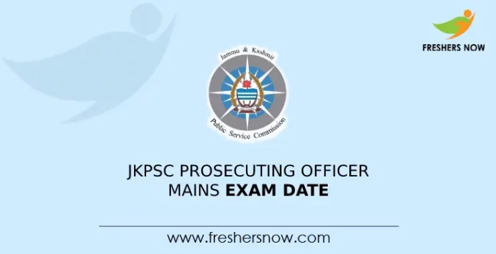 JKPSC Prosecuting Officer Mains Exam Date