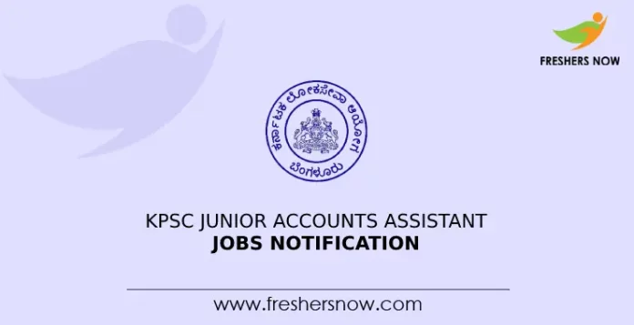 KPSC Junior Accounts Assistant Jobs Notification