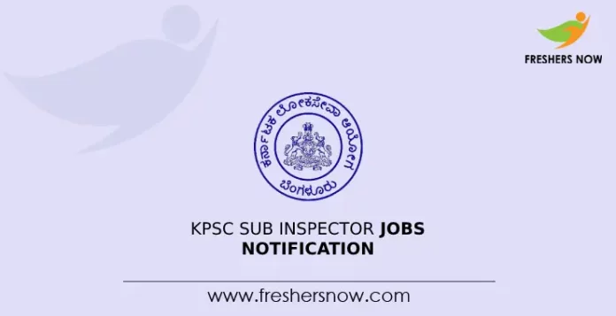 KPSC Sub Inspector Jobs Notification