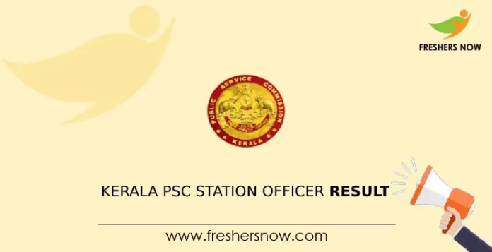 Kerala PSC Station Officer Result